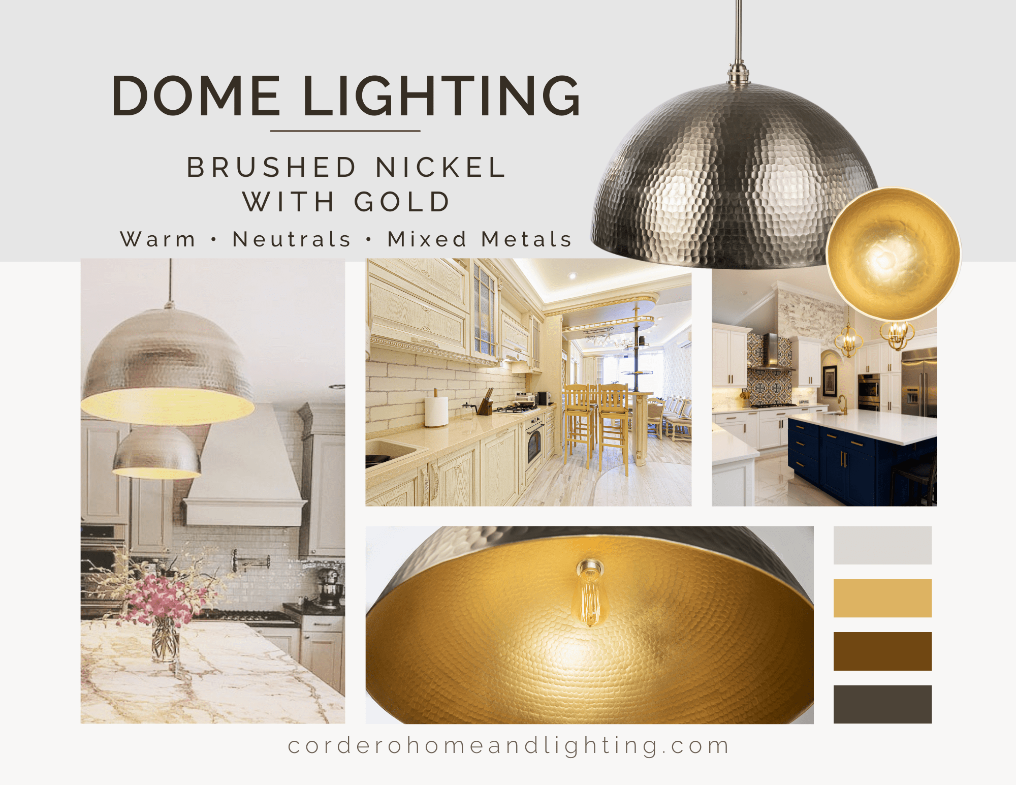 Cordero Home & Lighting, Dome Lighting Finishes